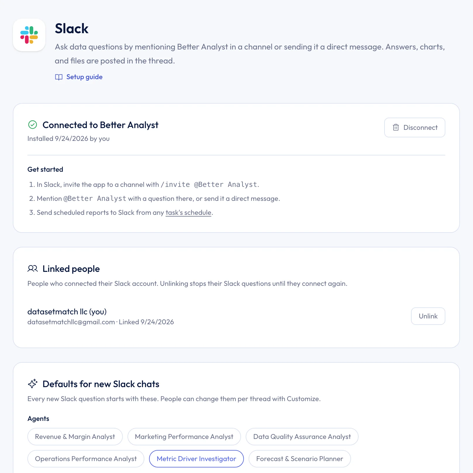 Slack settings in Better Analyst showing getting-started steps, linked people, and default agents for new Slack chats